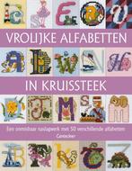 Vrolijke alfabetten in kruissteek 9789021334233, Verzenden, Gelezen