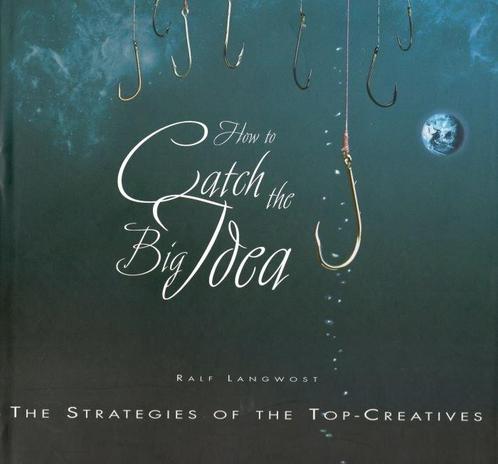 How to catch the Big Idea - Ralf Langwost - 9783895782381 -, Boeken, Studieboeken en Cursussen, Verzenden
