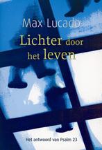 LICHTER DOOR HET LEVEN 9789058040299 Max Lucado, Verzenden, Gelezen, Max Lucado