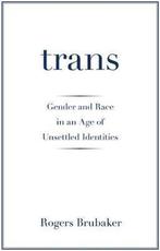 Trans 9780691181189 Rogers Brubaker, Verzenden, Gelezen, Rogers Brubaker