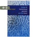 Mysterieuze Grenzen Van Het Leven 9789025957292 Jan Lever, Boeken, Verzenden, Gelezen, Jan Lever