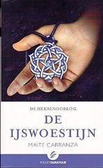 De Heksenoorlog 2: De IJswoestijn 9789056724252, Boeken, Verzenden, Zo goed als nieuw, Maite Carranza