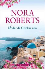 Onder de Griekse zon 9789402702828 Nora Roberts, Verzenden, Gelezen, Nora Roberts