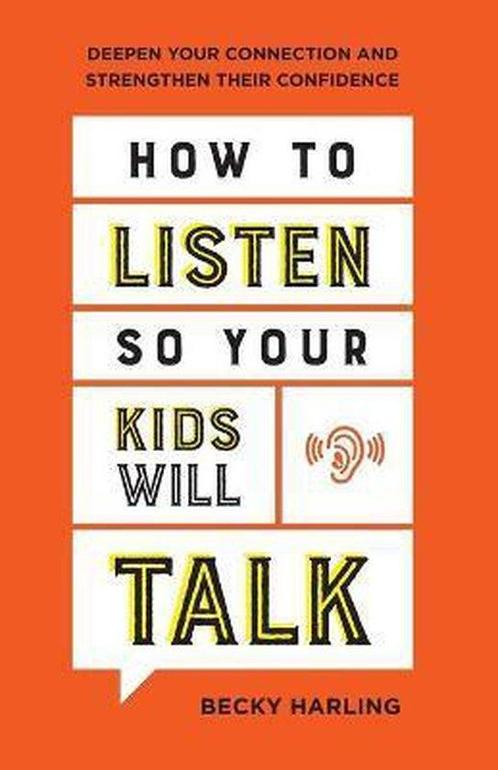 9780764237218 How to Listen So Your Kids Will Talk Deepen..., Boeken, Studieboeken en Cursussen, Nieuw, Verzenden