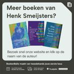 Gelukkig met minder 9789491561337 Henk Smeijsters, Verzenden, Gelezen, Henk Smeijsters