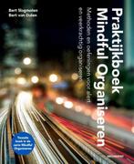 Praktijkboek Mindful Organiseren 9789490463465, Verzenden, Zo goed als nieuw, Bert van Dalen