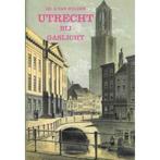 Utrecht bij gaslicht 9789023304166 Dr. A. van Hulzen, Boeken, Verzenden, Zo goed als nieuw, Dr. A. van Hulzen