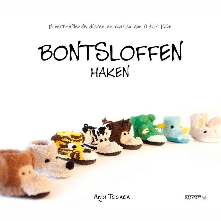 Bontsloffen haken - Anja Toonen, Haakboek, Boeken, Hobby en Vrije tijd, Ophalen of Verzenden