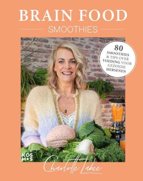 Brain food smoothies 9789021584379 Charlotte Labee, Boeken, Kookboeken, Zo goed als nieuw, Verzenden