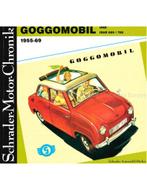 GOGGOMOBIL UND ISAR 600 / 700, 1955-69, SCHRADER MOTOR, Boeken, Nieuw, Author