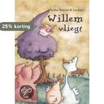 Willem vliegt 9789044800777 Stefan Boonen, Verzenden, Gelezen, Stefan Boonen