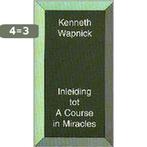 Inleiding in a course in mircales 9789020281354 K. Wapnick, Verzenden, Gelezen, K. Wapnick