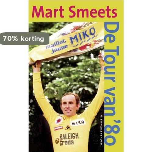 De tour van 80 9789046800010 Mart Smeets, Boeken, Romans, Gelezen, Verzenden