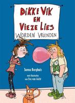 Dikke Vik en Vieze Lies worden vrienden, Ophalen of Verzenden, Nieuw