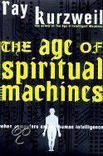 9780670882175 The Age of Spiritual Machines | Tweedehands, Zo goed als nieuw, Ray Kurzweil, Verzenden