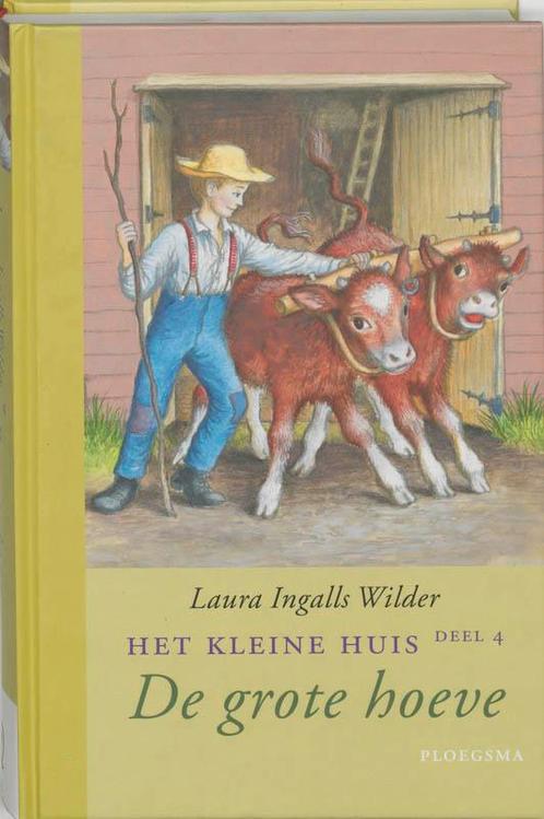 De grote hoeve / Het kleine huis / 4 9789021618463, Boeken, Kinderboeken | Jeugd | onder 10 jaar, Zo goed als nieuw, Verzenden