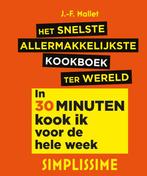 Het snelste allermakkelijkste kookboek ter wereld /, Boeken, Verzenden, Zo goed als nieuw, Jean-François Mallet