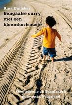Bengaalse curry met een bloemkoolsausje 9789463652469, Boeken, Hobby en Vrije tijd, Verzenden, Gelezen, Rina Duijnker