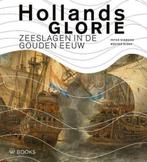 Hollands Glorie 9789462580237 Wouter Kloek, Boeken, Verzenden, Zo goed als nieuw, Wouter Kloek