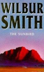 The sunbird by Wilbur A Smith (Paperback) softback), Boeken, Gelezen, Wilbur Smith, Verzenden