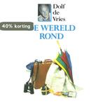 Wereld rond, de 9789068061819 Dolf de Vries, Boeken, Literatuur, Verzenden, Zo goed als nieuw, Dolf de Vries
