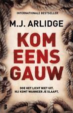 Helen Grace 11 - Kom eens gauw 9789022591215 M.J. Arlidge, Boeken, Verzenden, Zo goed als nieuw, M.J. Arlidge