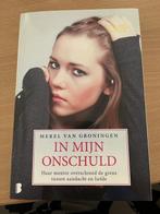 In mijn onschuld 9789022563298 Merel van Groningen, Boeken, Verzenden, Zo goed als nieuw, Merel van Groningen