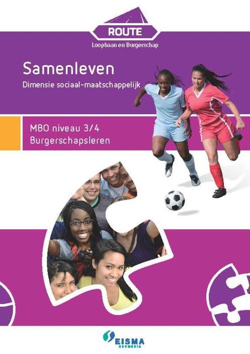 Loopbaan en Burgerschap MBO niveau 34 Burgersc 9789087717681, Boeken, Schoolboeken, Zo goed als nieuw, Verzenden