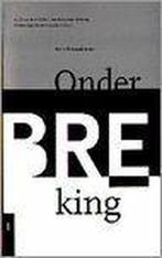 Onderbreking 1. kunstopdrachten 9789024277605 Marcel Barnard, Verzenden, Gelezen, Marcel Barnard