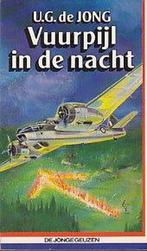 De jonge geuzen 3: Vuurpijl in de nacht 9789033007057 Jong, Verzenden, Gelezen, Jong