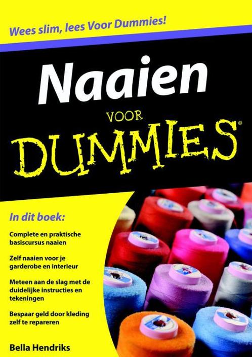 Naaien voor Dummies 9789043031448, Boeken, Schoolboeken, Zo goed als nieuw, Verzenden