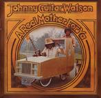 cd - Johnny Guitar Watson - A Real Mother For Ya, Verzenden, Zo goed als nieuw