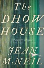 The Dhow House 9781770413498 Jean Mcneil, Verzenden, Gelezen, Jean Mcneil