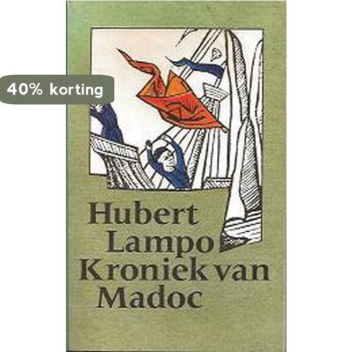 Kroniek van madoc 9789029005418 Hubert Lampo, Boeken, Overige Boeken, Gelezen, Verzenden