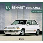 La Renault supercinq de mon père, Renault 5, Nieuw, Jean-Luc Armagnacq, Algemeen, Verzenden