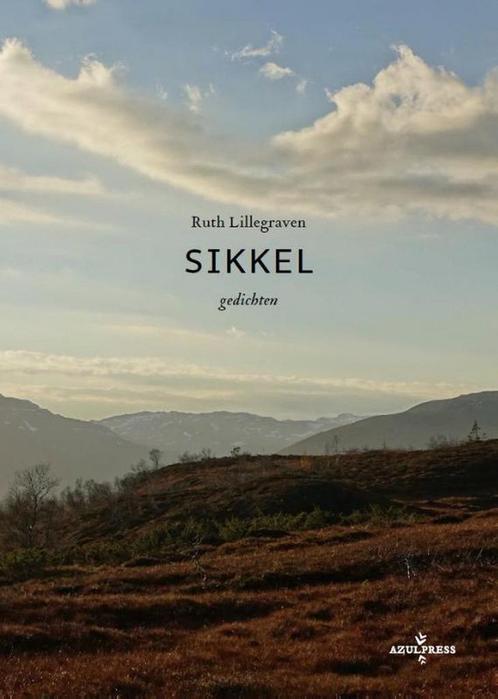 Sikkel 9789492401274 Ruth Lillegraven, Boeken, Overige Boeken, Zo goed als nieuw, Verzenden