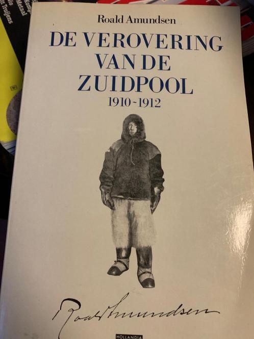 De verovering van de zuidpool 1910-1912 9789064100086, Boeken, Reisverhalen, Gelezen, Verzenden