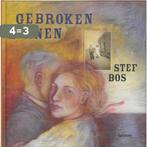 Gebroken zinnen 9789020958317 Stef Bos, Boeken, Verzenden, Gelezen, Stef Bos