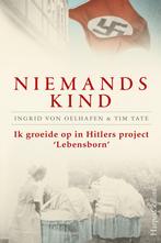 Niemands kind (9789402706260, Ingrid Von Oelhafen), Boeken, Geschiedenis | Wereld, Nieuw, Verzenden