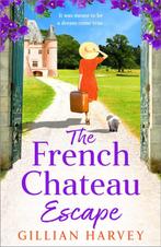 The French Chateau Escape 9781805499404 Gillian Harvey, Verzenden, Gelezen, Gillian Harvey