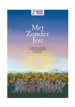 Met zonder jou 9789083192758 Mirjam Louwen-van Bekkum, Verzenden, Zo goed als nieuw, Mirjam Louwen-van Bekkum