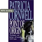 Point Of Origin 9780751530483 Patricia Daniels Cornwell, Boeken, Verzenden, Gelezen, Patricia Daniels Cornwell