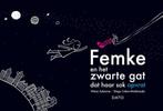 Femke en het zwarte gat dat haar sok opvrat 9789462262942, Boeken, Kinderboeken | Kleuters, Verzenden, Zo goed als nieuw, Diego Cohen-Maldonado