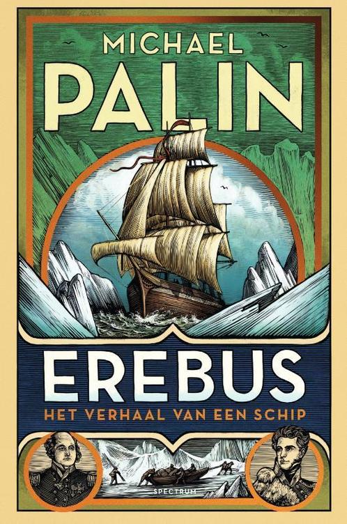 Erebus 9789000359325 Michael Palin, Boeken, Literatuur, Zo goed als nieuw, Verzenden
