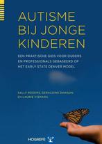 9789079729722 Autisme bij jonge kinderen | Tweedehands, Verzenden, Zo goed als nieuw, Sally Rogers
