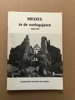 Meijel in de oorlogsjaren 1940-1945 - vrij zeldzaam, Nederland, Overige soorten, Boek of Tijdschrift, Ophalen of Verzenden