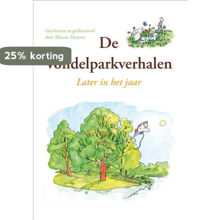 De Vondelparkverhalen later in het jaar 9789048418824, Boeken, Kinderboeken | Kleuters, Zo goed als nieuw, Verzenden