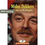 Kip En Pinguin 9789025456009 Midas Dekkers, Boeken, Verzenden, Gelezen, Midas Dekkers