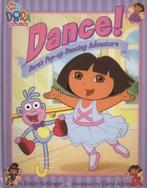 Dora the explorer: Dance: Doras pop-up dancing adventure by, Gelezen, Nickelodeon, Verzenden