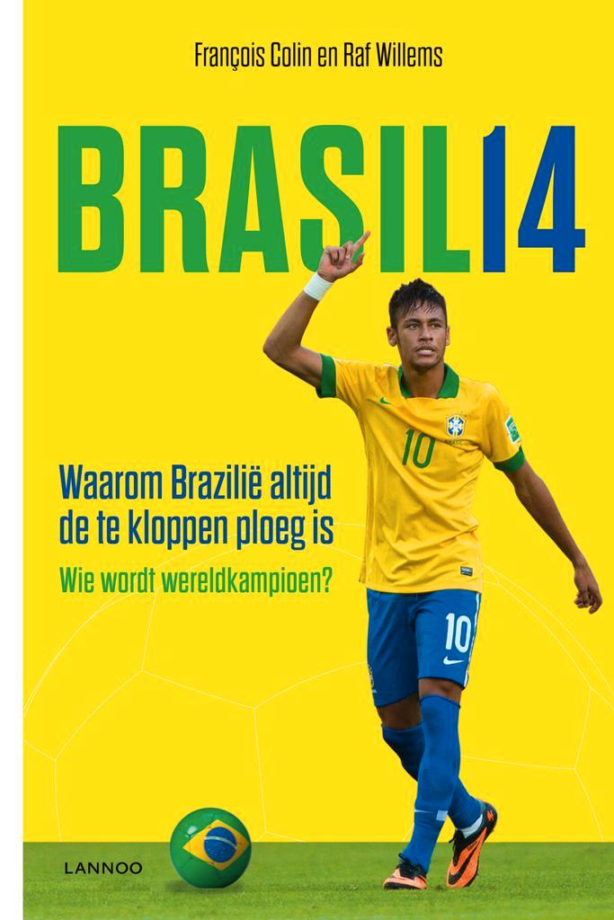 Brasil 14 9789401416825 François Colin, Boeken, Hobby en Vrije tijd, Gelezen, Verzenden
